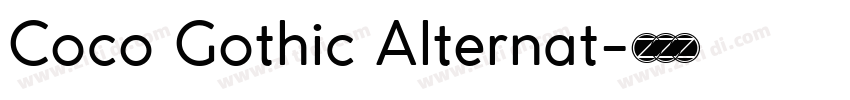 Coco Gothic Alternat字体转换